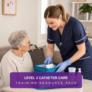 Level 2 Catheter Care (Resource Pack)